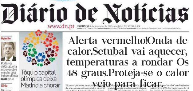 Alerta vermelho!Onda de calor.Setubal vai aquecer, temperaturas a rondar Os 48 graus.Proteja-se o calor veio para ficar.