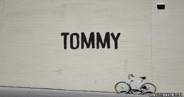 tommy