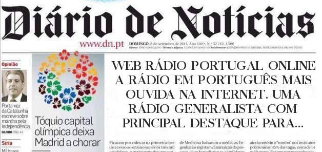WEB RÁDIO PORTUGAL ONLINE A RÁDIO EM PORTUGUÊS MAIS OUVIDA NA INTERNET. UMA RÁDIO GENERALISTA COM PRINCIPAL DESTAQUE PARA A MUSICA E CULTURA NACIONAL