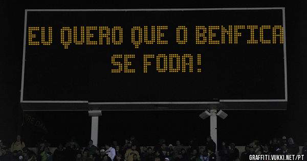 Eu quero que o Benfica se Foda!