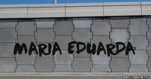 MARIA EDUARDA