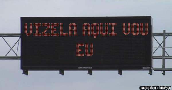 vizela aqui vou eu