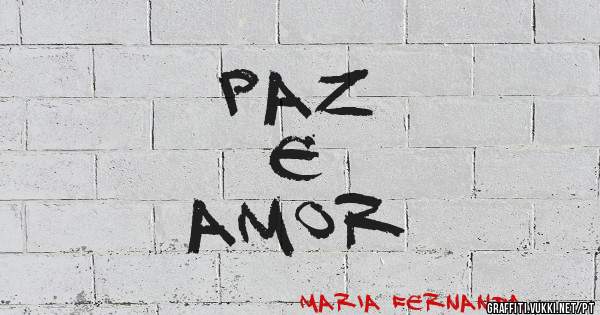 Paz 
e 
amor