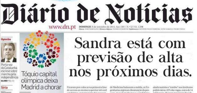 Sandra está com previsão de alta nos próximos dias. 