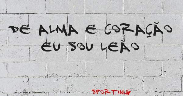 De alma e coração eu sou leão 
