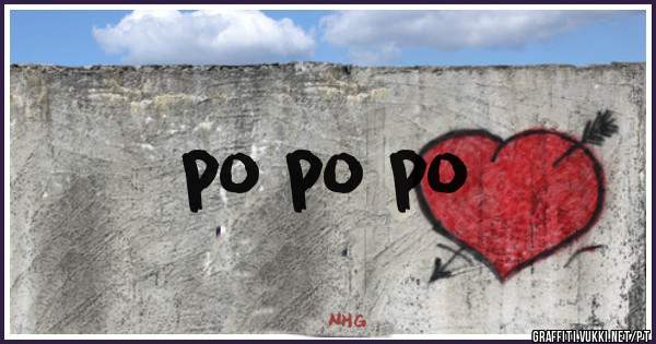 po po po  