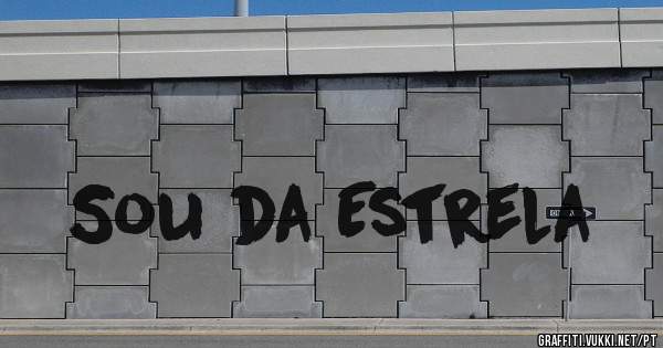 Sou da Estrela 