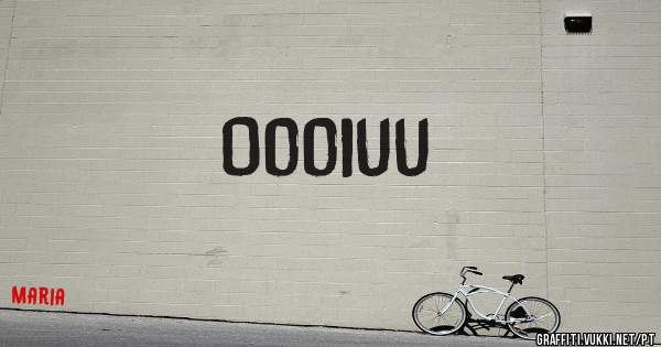 Oooiuu