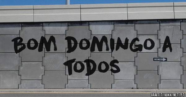 Bom domingo a todos