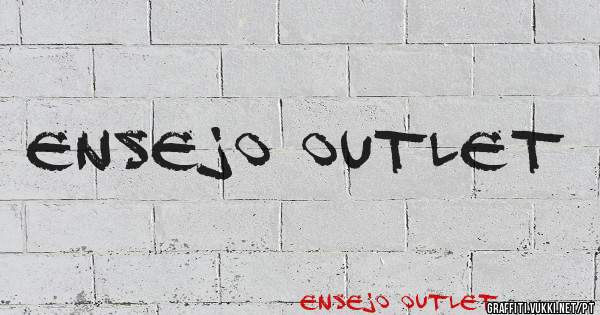 ENSEJO OUTLET