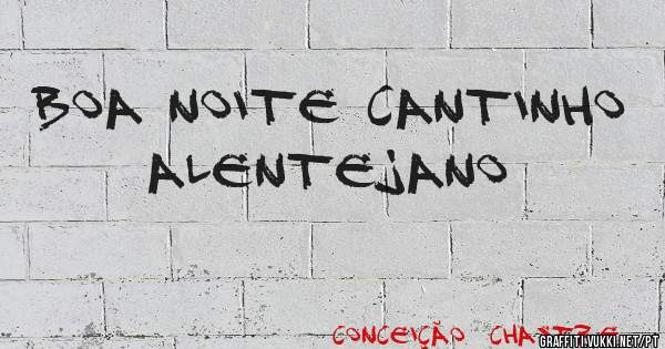 Boa Noite Cantinho Alentejano