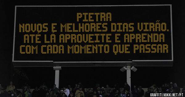 PIETRA

NOVOS E MELHORES DIAS VIRÃO. ATÉ LÁ APROVEITE E APRENDA COM CADA MOMENTO QUE PASSAR