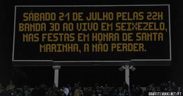Sábado 21 de julho pelas 22h Banda 3D ao vivo em Seixezelo, nas festas em honra de Santa Marinha, a não perder.