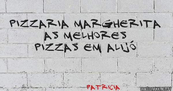 Pizzaria Margherita as melhores pizzas em Alijó