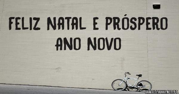 Feliz Natal e próspero Ano Novo 