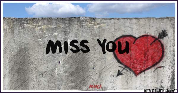 Miss You