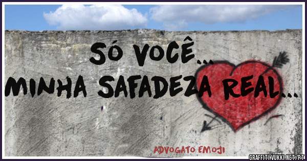 
Só você...

Minha Safadeza Real... 