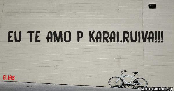 EU TE AMO P KARAI,RUIVA!!!