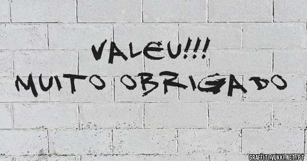 Valeu!!!
Muito obrigado
