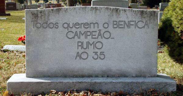 Todos querem o BENFICA CAMPEÃO...
                    RUMO AO 35