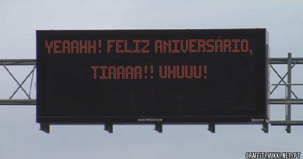 Yeaahh! Feliz aniversário, tiaaaa!! Uhuuu!
