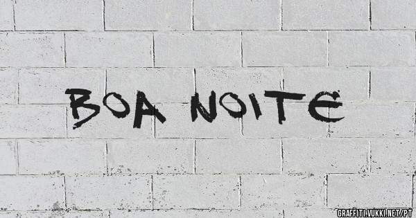 Boa noite 
