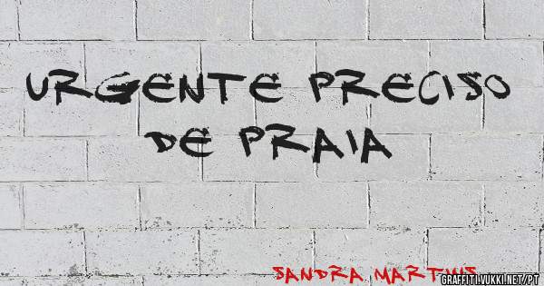 Urgente preciso de praia 