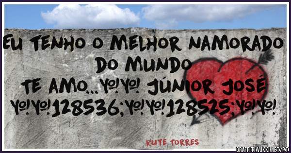 Eu tenho o melhor namorado do mundo
Te amo...♥️ Júnior José 😘😍♥️