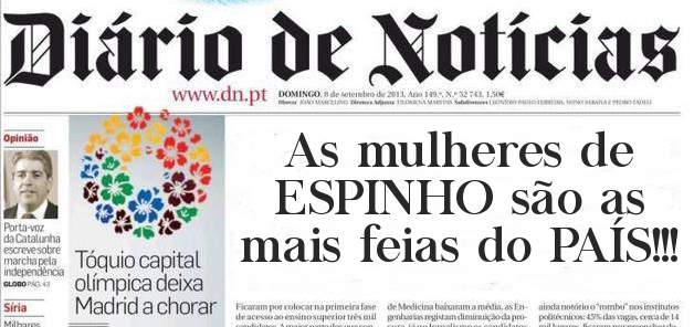 As mulheres de ESPINHO são as mais feias do PAÍS!!!