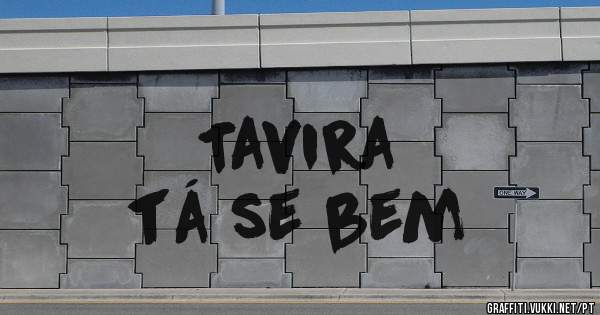 Tavira 
tá se bem