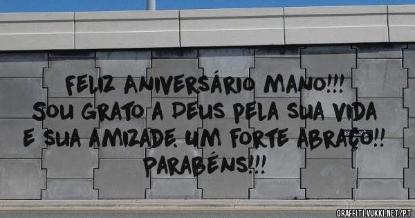 Feliz Aniversário mano!!!
Sou grato a Deus pela sua vida e sua amizade. Um forte abraço!!
Parabéns!!!