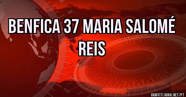 Benfica 37 Maria Salomé Reis
