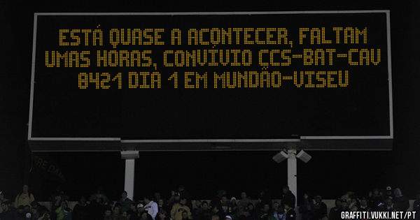 ESTÁ QUASE A ACONTECER, faltam umas horas, CONVÍVIO CCS-BAT-CAV 8421 dia 1 em MUNDÃO-Viseu