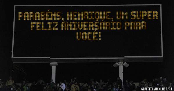 Parabéns, Henrique, um super
  Feliz Aniversário para você! 