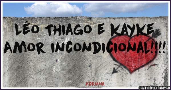 Léo Thiago e kayke 
Amor incondicional!!!!
