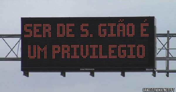 Ser de S. Gião é um privilegio 
