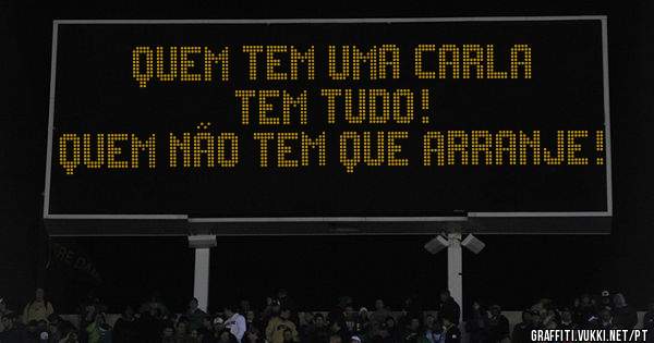 Quem tem uma Carla tem tudo! 
Quem não tem que arranje! 