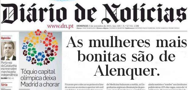 As mulheres mais bonitas são de Alenquer. 