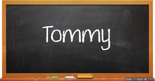 Tommy