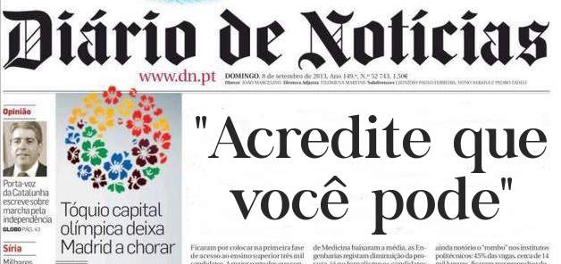 ''Acredite que você pode''