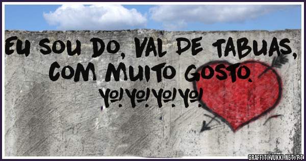 EU sou do, Val De Tabuas, com muito gosto. ❤️❤️