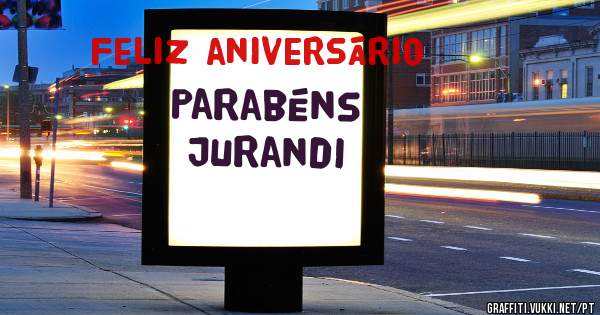 Parabéns Jurandi