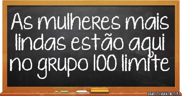As mulheres mais lindas estão aqui no grupo 100 limite