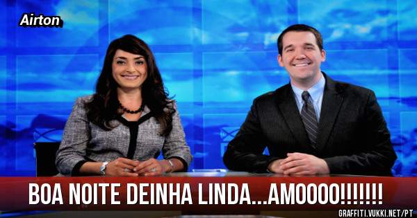 Boa Noite Deinha Linda...Amoooo!!!!!!!