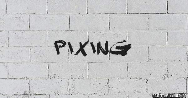 PIXING