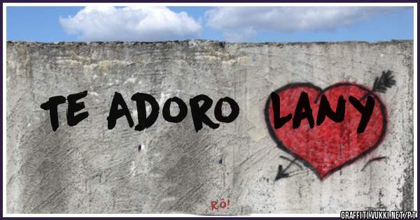 Te Adoro  Lany