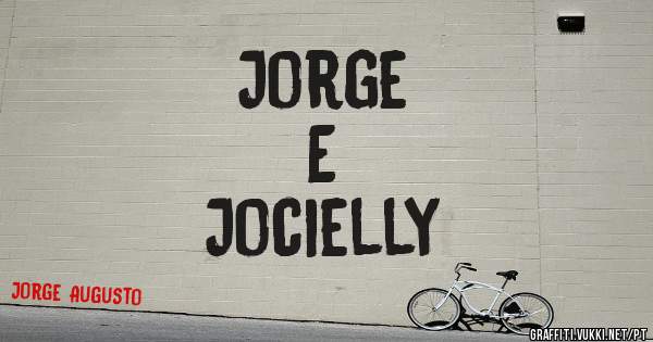 Jorge 
E
Jocielly 