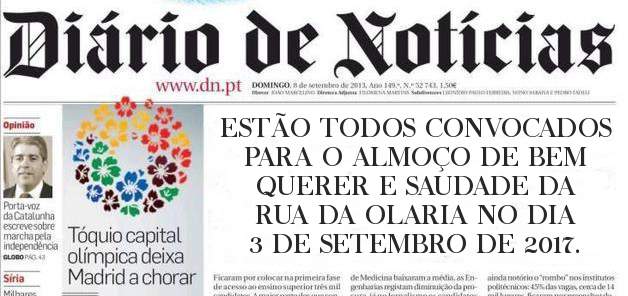 ESTÃO TODOS CONVOCADOS PARA O ALMOÇO DE BEM QUERER E SAUDADE DA RUA DA OLARIA NO DIA 3 DE SETEMBRO DE 2017.