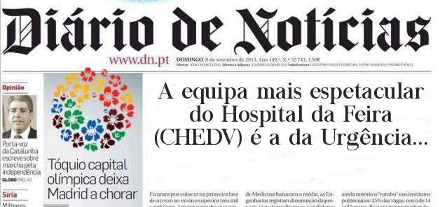 A equipa mais espetacular do Hospital da Feira (CHEDV) é a da Urgência... 