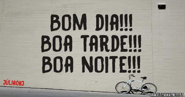 Bom dia!!!
Boa tarde!!!
Boa noite!!!